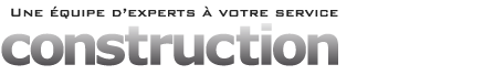 Construction Expert - Une équipe d'expert à votre service. Construction Expert - Une équipe d'expert à votre service.